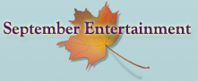 September Entertainment